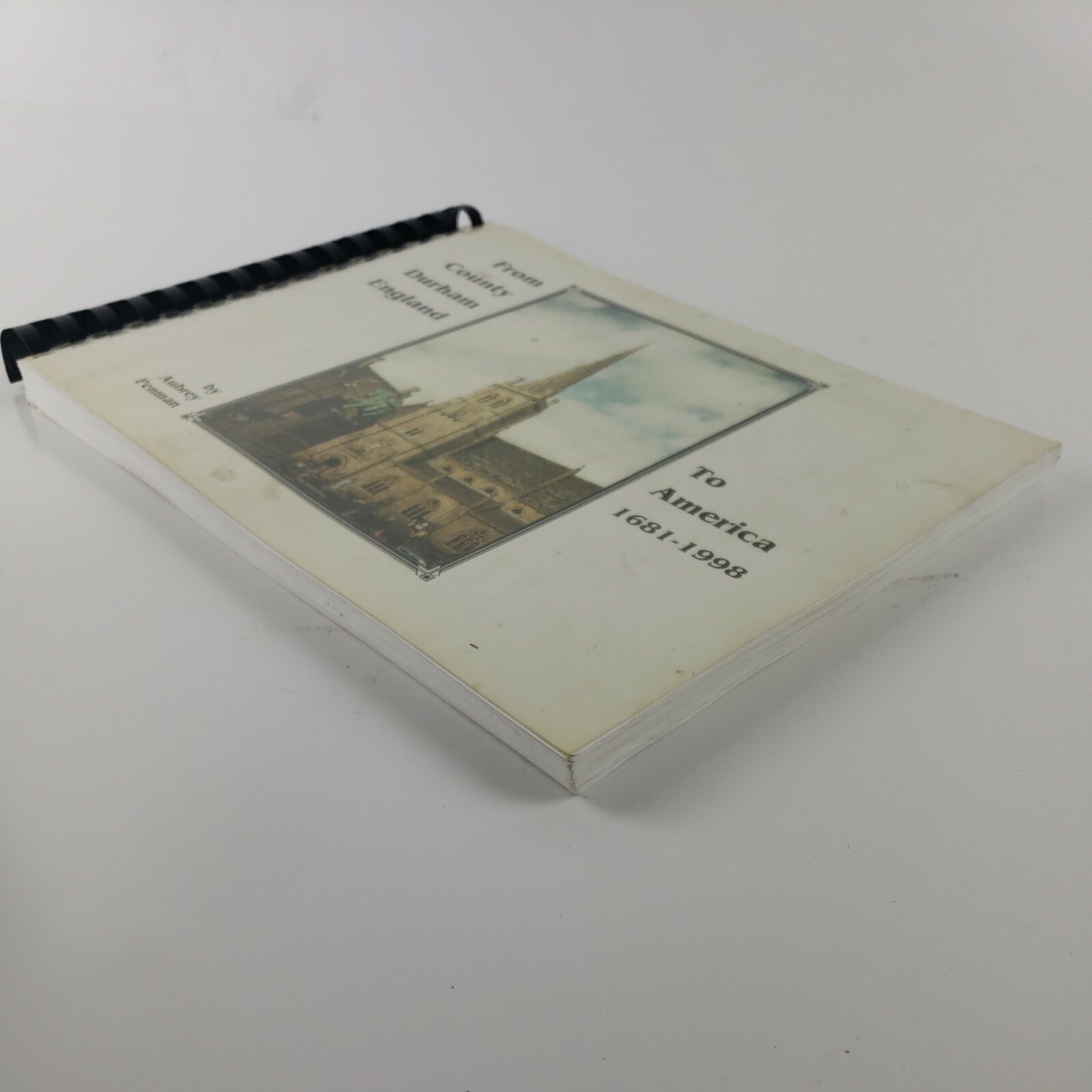 From County Durham England to America 1681-1998 by Aubrey Penman Judson, Penman