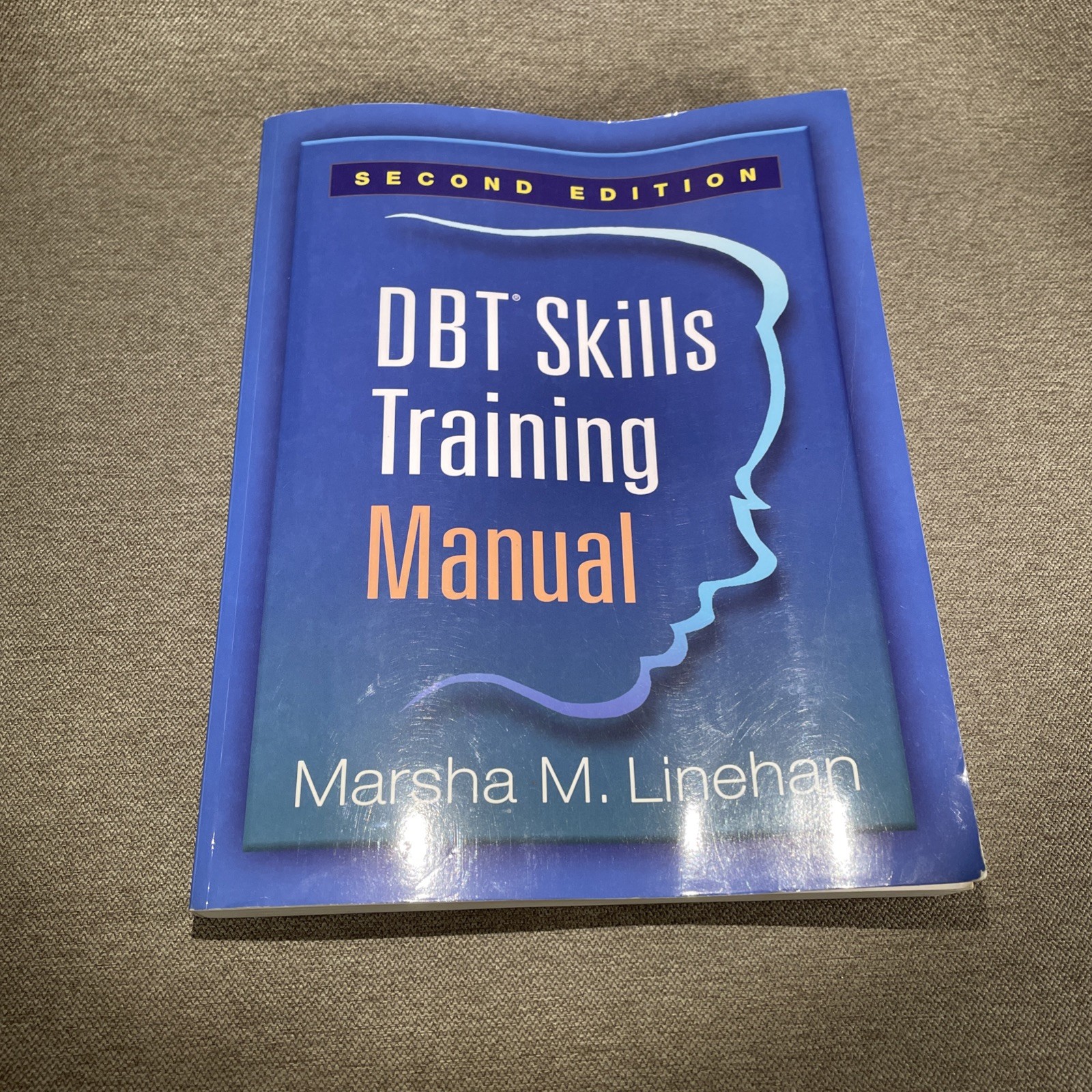 DBT Skills Training Manual 2nd Ed by Marsha M. Linehan 2014 Trade Paperback