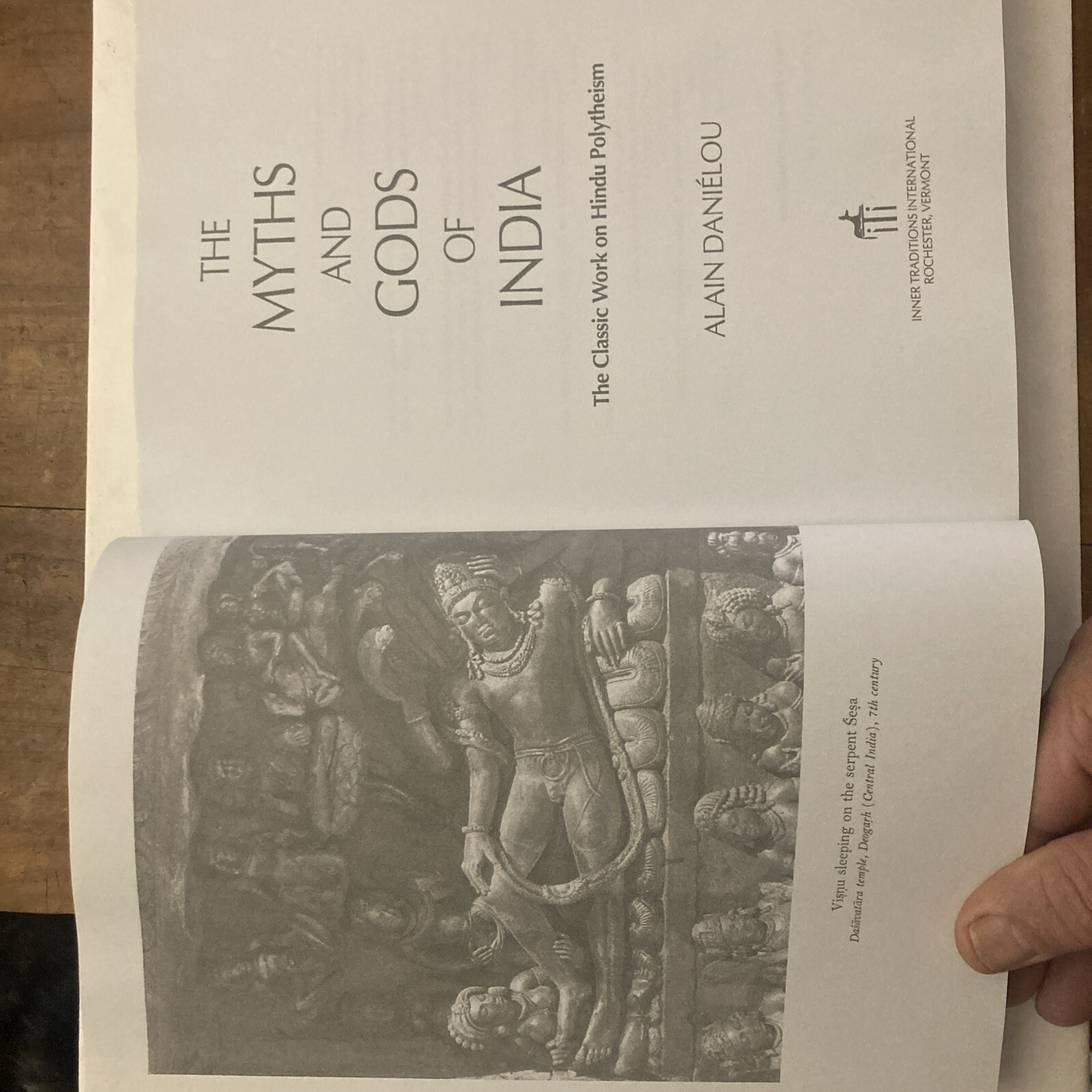 The Myths and Gods of India: The Classic Work – Alain Daniélou (Inner -1991 PB)