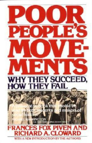 Poor People’s Movements: Why They Succeed, How They Fail – Paperback – GOOD