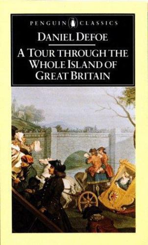 A Tour Through the Whole Island of Great Br- 0140430660, Daniel Defoe, paperback