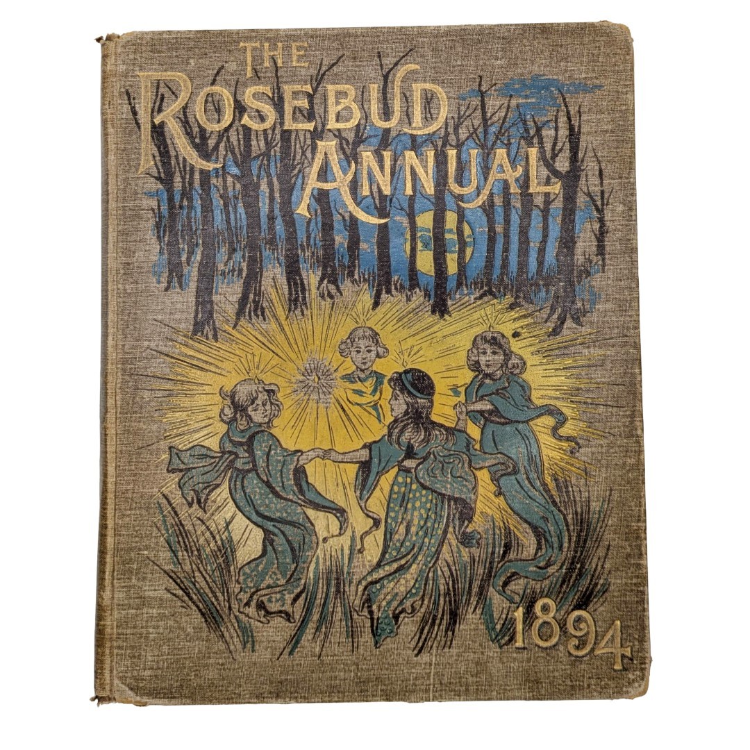 The Rosebud Annual, Vintage Book, Illustrated, 1894