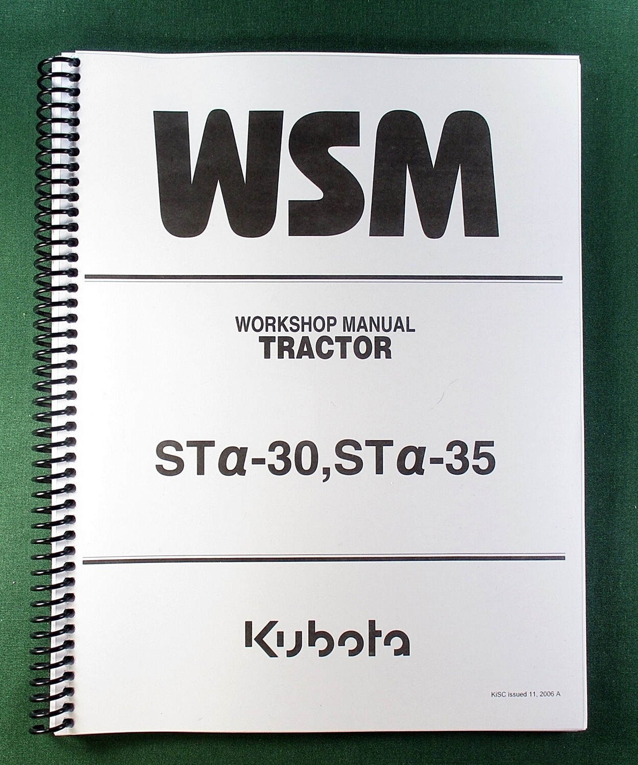 Kubota STa-30 Workshop Manual: 359 Pages Coil Bound & Protective Covers!