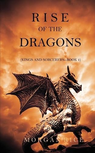 Morgan Rice Rise of the Dragons (Paperback)