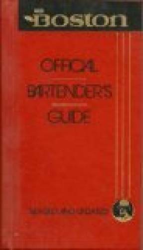 Mr. Boston: Official Bertender’s & Party Guide – Hardcover – GOOD