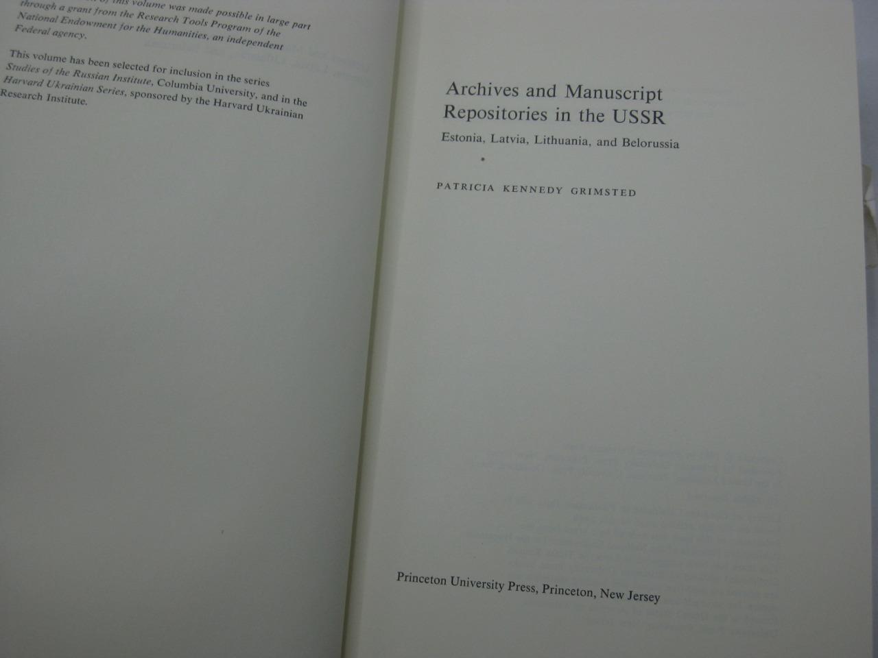 2 vol Archives and Manuscript Repositories in the U.S.S.R.: Ukraine and Moldavia