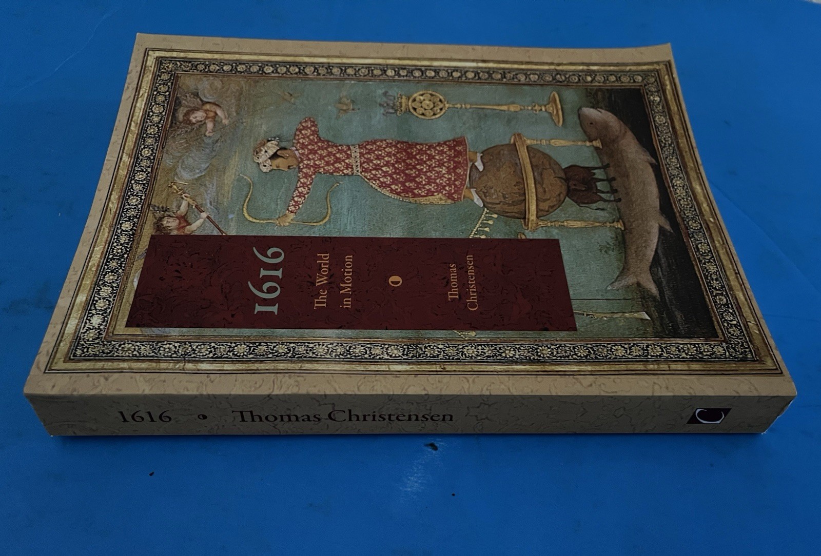 Excellent 1616: The World in Motion – paperback Christensen, Thomas