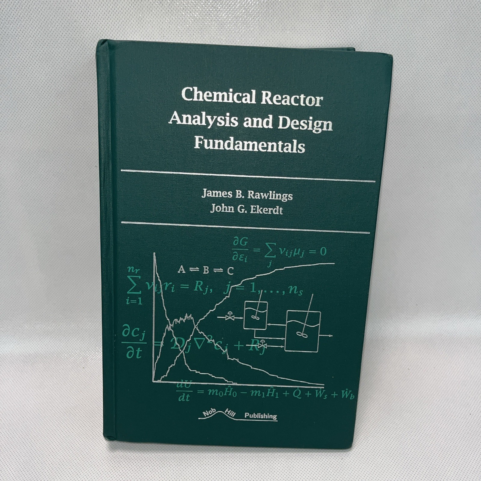 Chemical Reactor Analysis and Design Fundamentals – Hardcover – GOOD