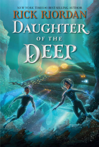 Daughter of the Deep – Hardcover By Riordan, Rick – GOOD