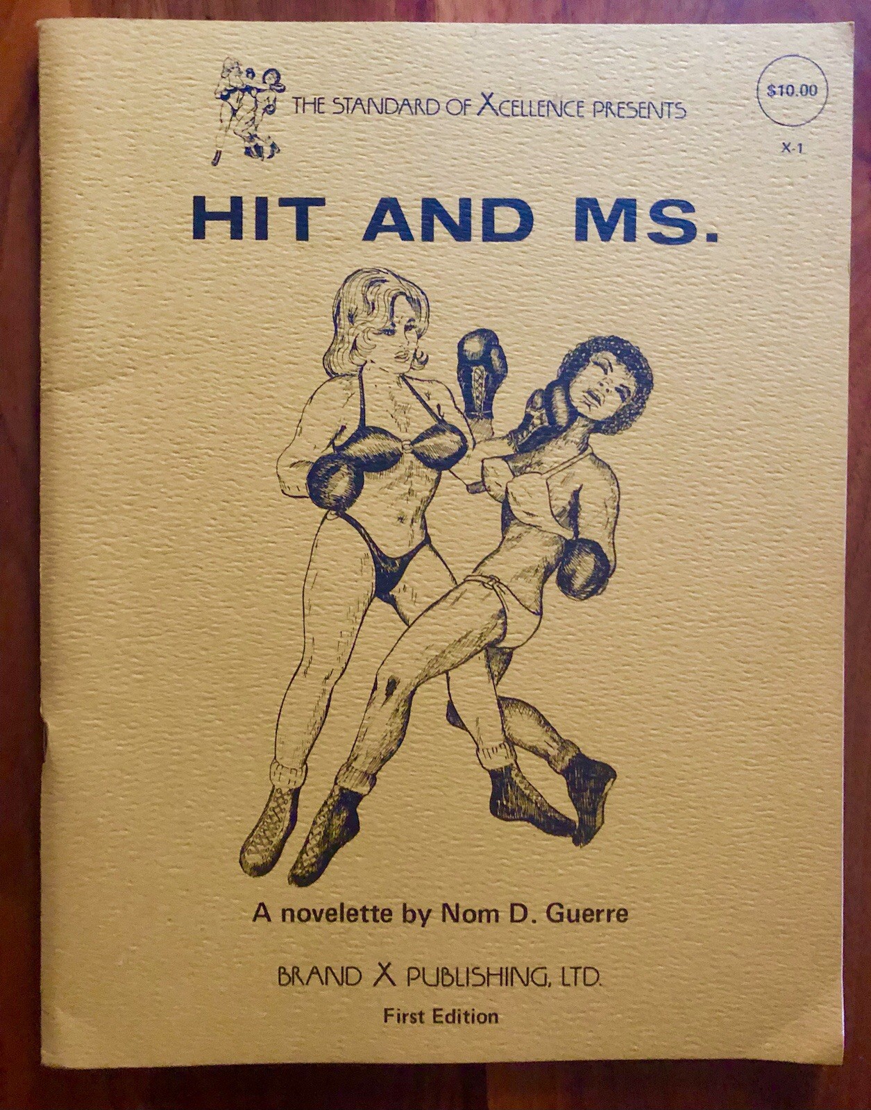 Hit And Ms. 1976 First Ed. Ltd. To 1000 Nom D. Guerre Boxing Fetish Book