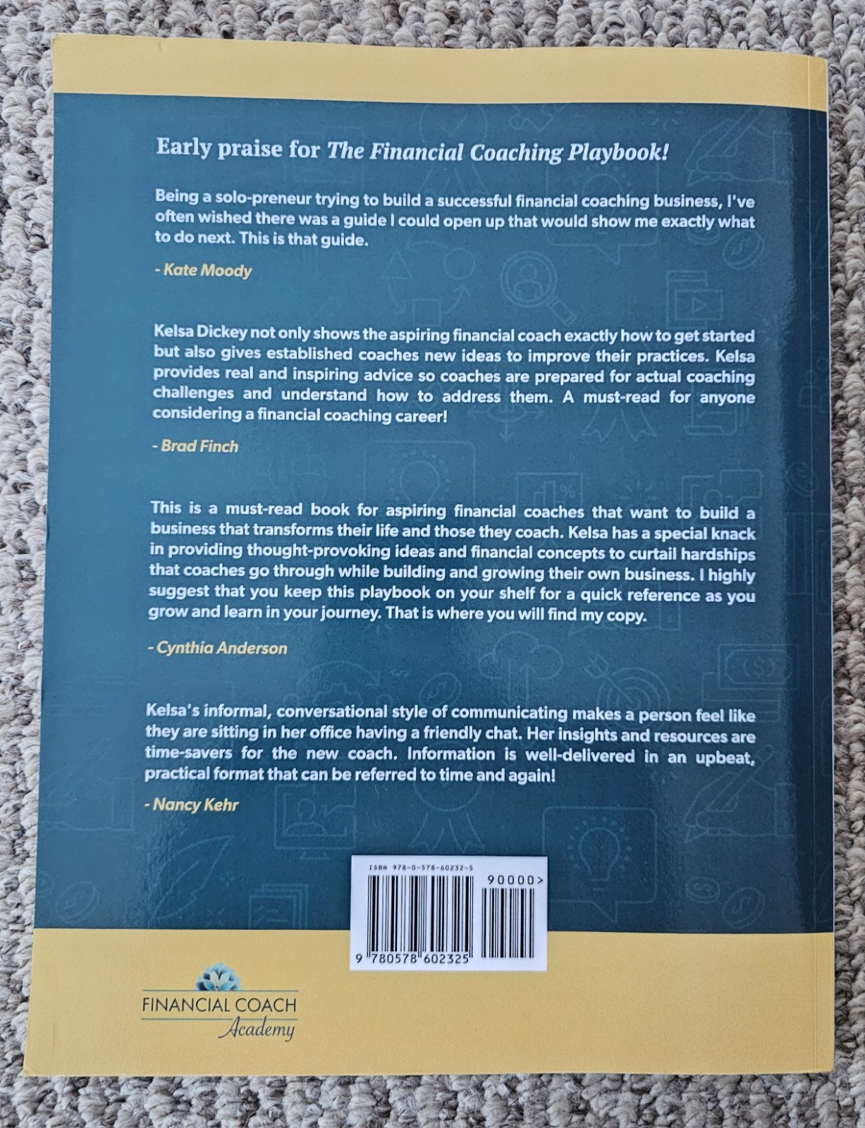 The Financial Coaching Playbook: How to – Paperback, by Dickey Kelsa – Like New