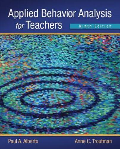 Applied Behavior Analysis for Teachers (9th Edition) – Paperback – GOOD