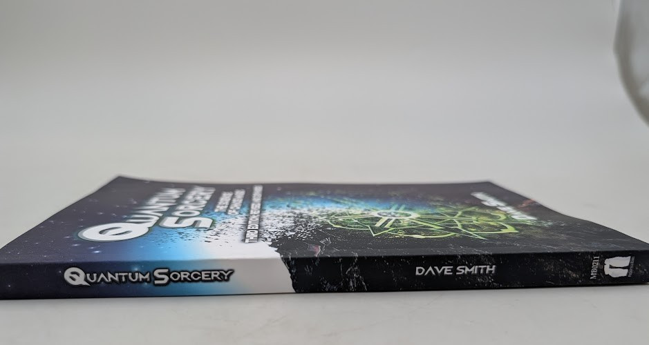 Quantum Sorcery: The Science of Chaos Magic 3rd Edition by Dave Smith: New