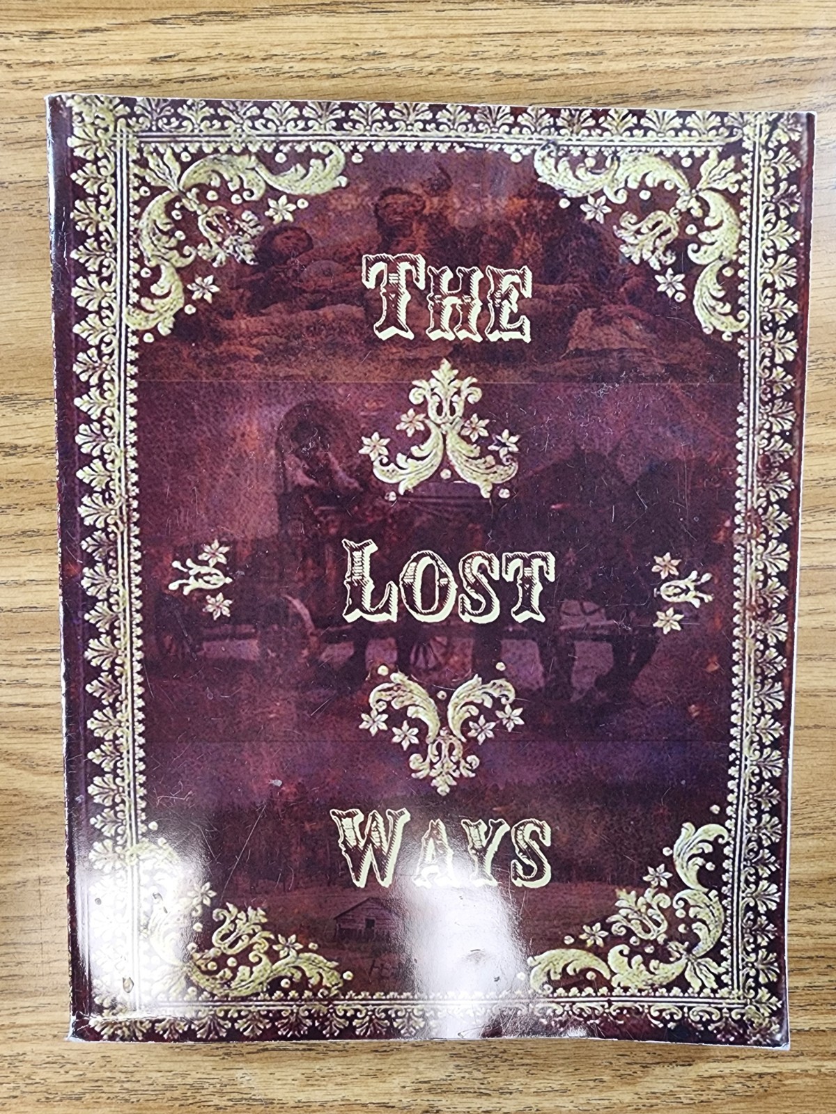 The Lost Ways by Claude Davis 2019 4th Ed Paperback Pioneers Who Made the Nation
