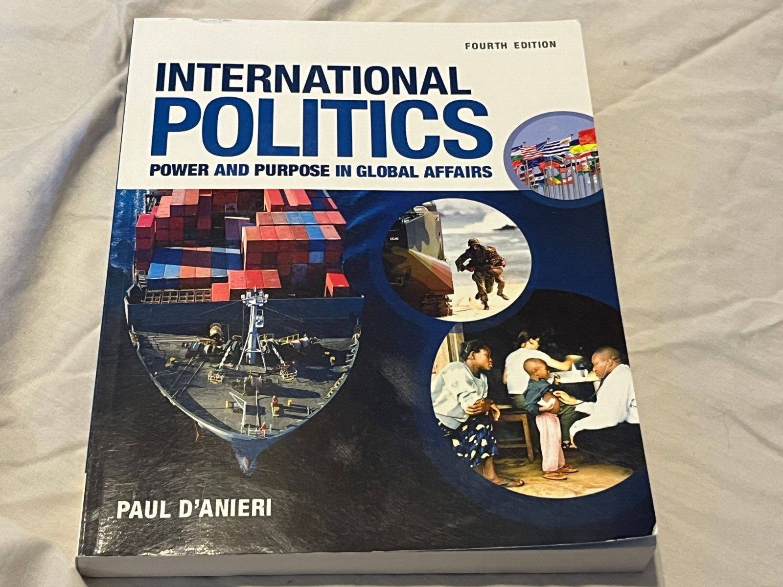 International Politics Fourth Edition Textbook Paul D’anieri College Book Used