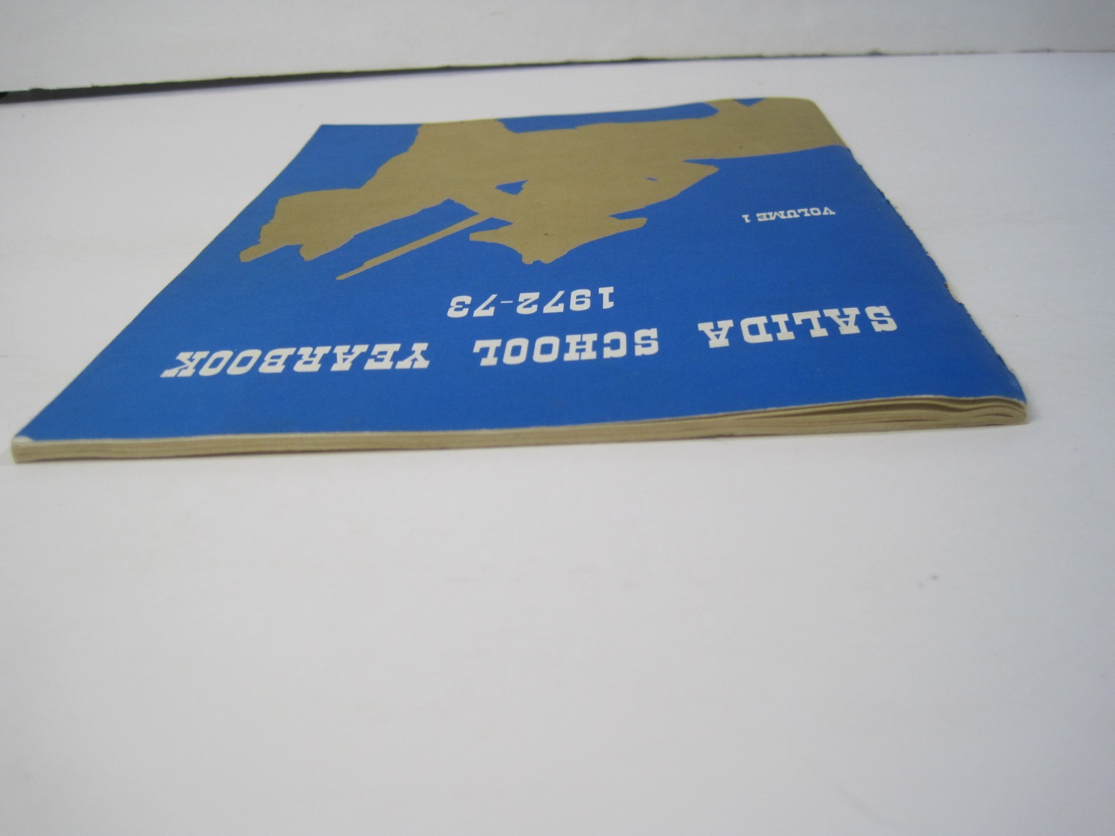 Salida School Yearbook 1972-73 Volume 1 – Staple Bound Paperback – California