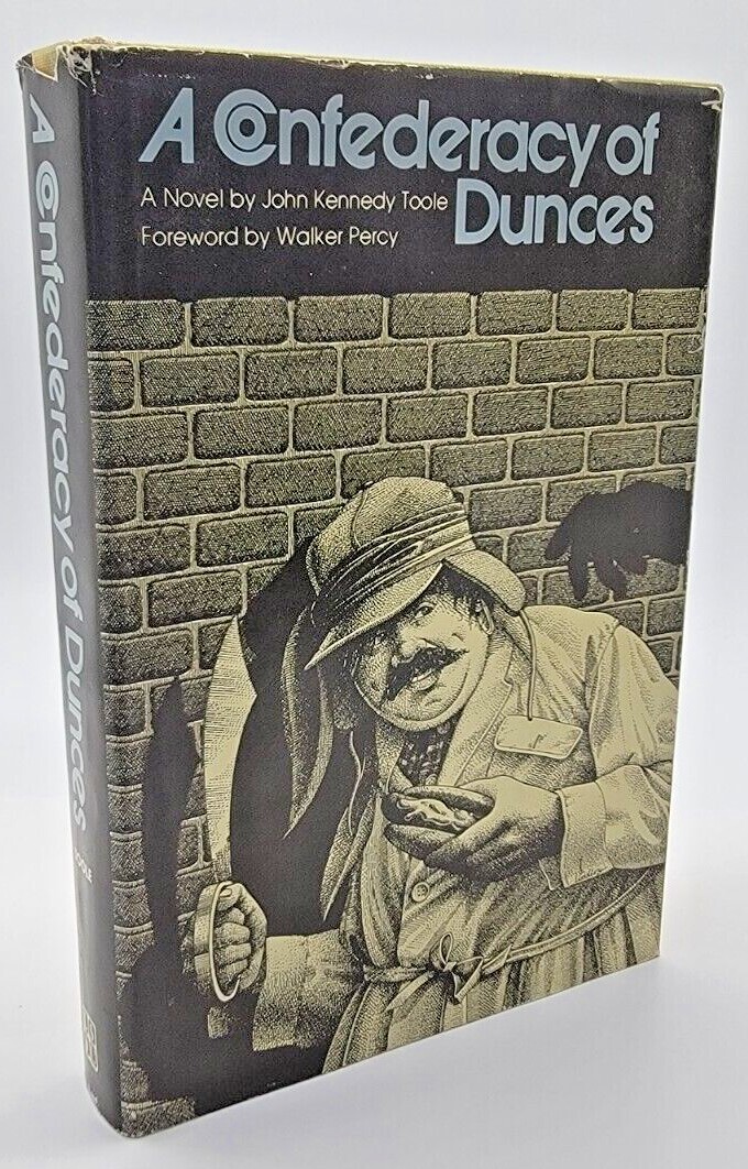 CONFEDERACY OF DUNCES John Kennedy Toole PULITZER PRIZE 1st Edition 3rd Prt 1980