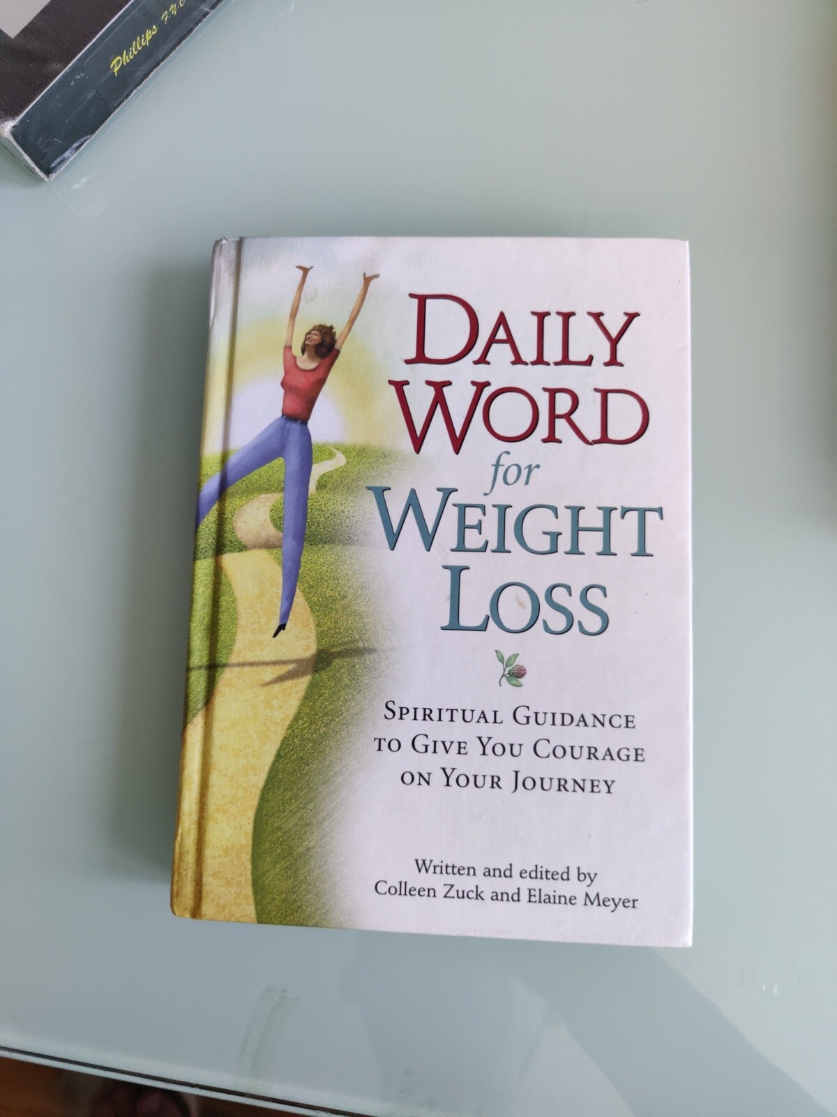 Daily Word for Weight Loss by Colleen Zuck & Elaine Meyer 2002 Hard Cover Rodale