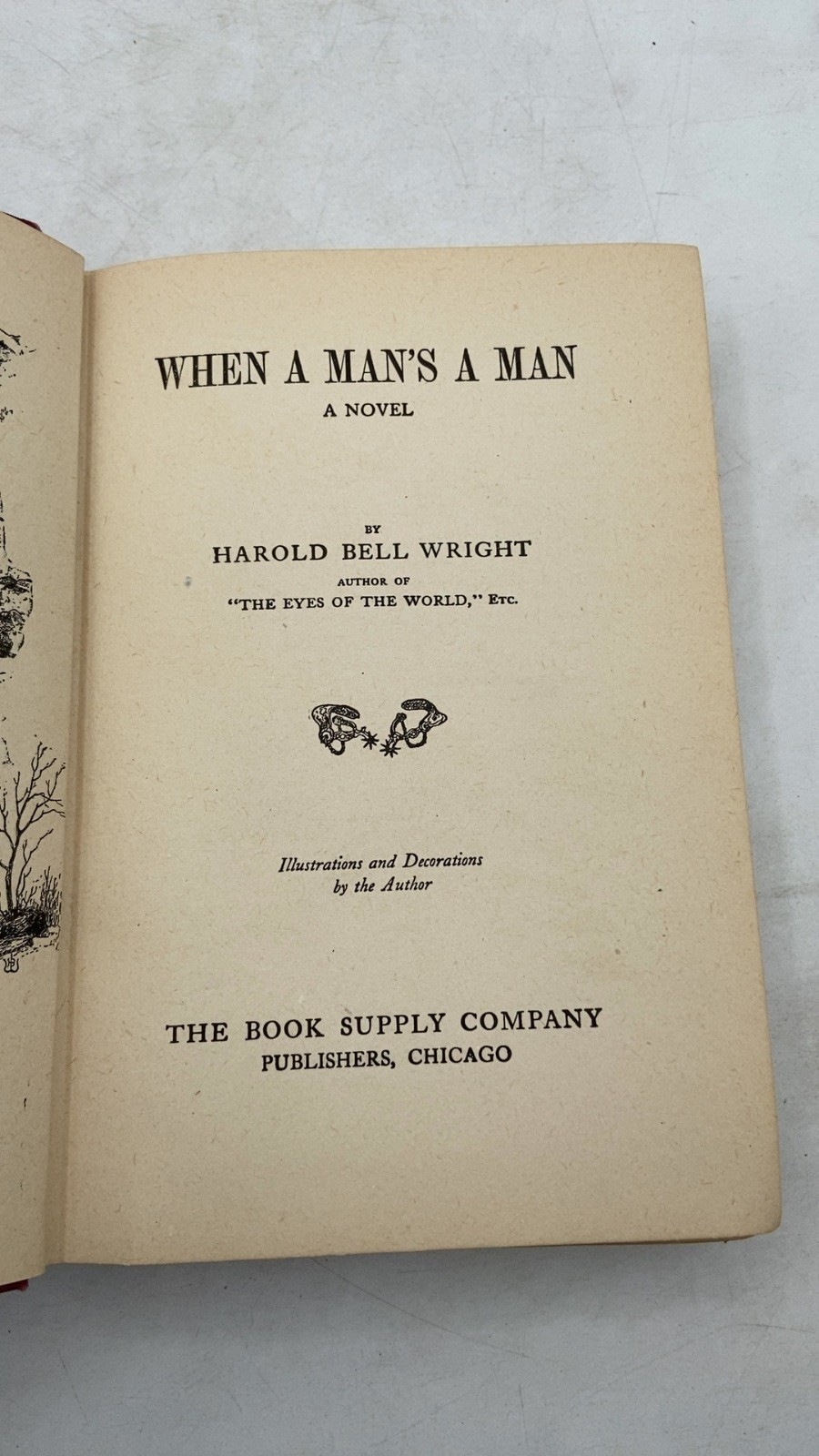 When A Man’s A MAN Harold Bell Wright Hardcover 1916
