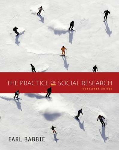 The Practice of Social Research – Hardcover By Babbie, Earl R. – GOOD