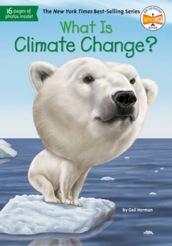 What Is Climate Change? (What Was?) – Paperback By Herman, Gail – GOOD