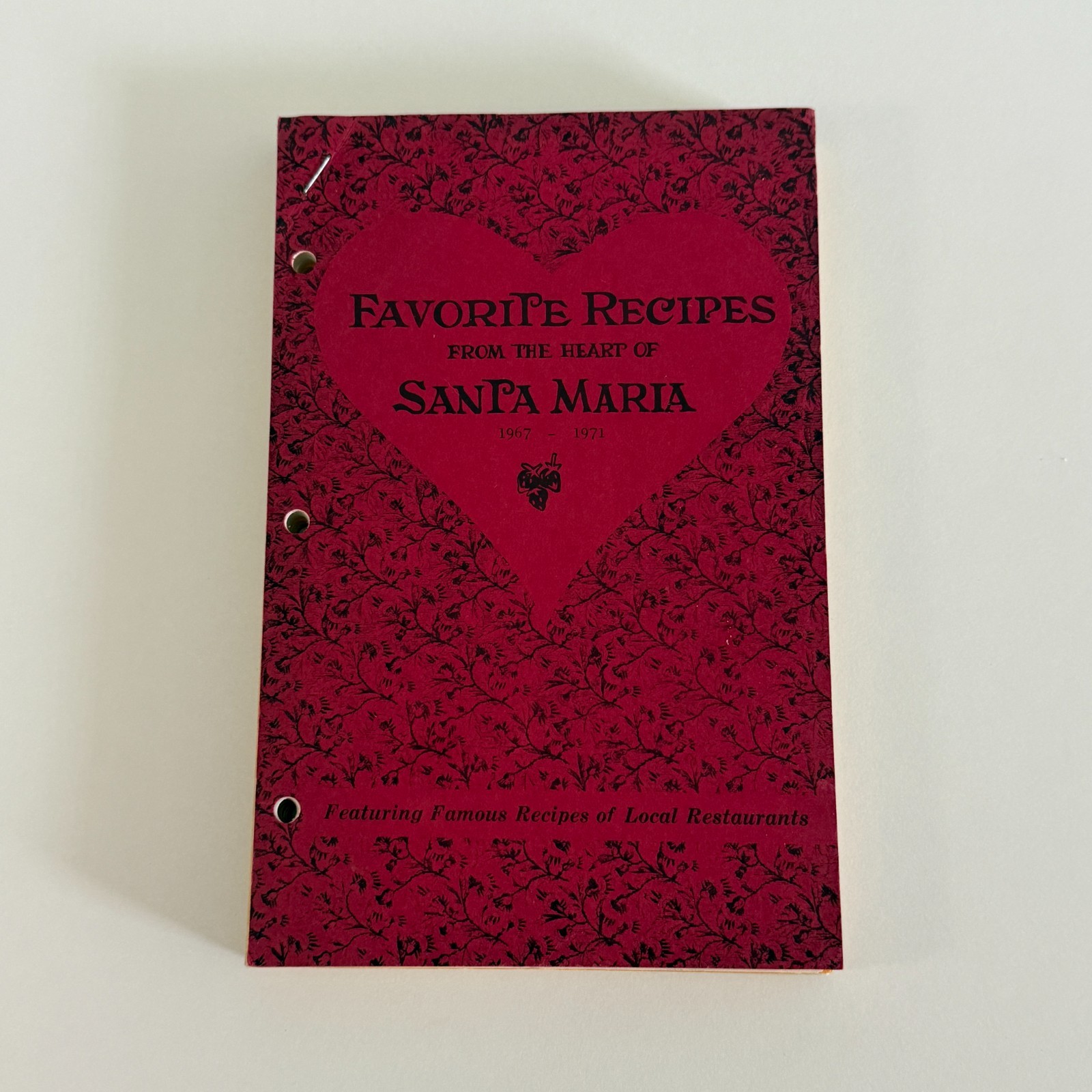 Favorite Recipes The Heart Of Santa Maria California 1971 Loose Cookbook Book