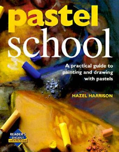 Pastel school (Learn as You Go) – Hardcover By Harrison, Hazel – GOOD