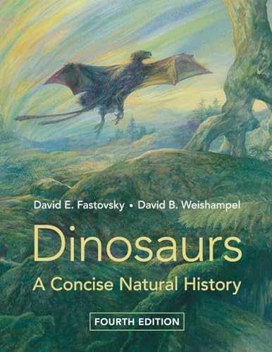 Dinosaurs: A Concise Natural – Paperback, by Fastovsky David E.; – Very Good