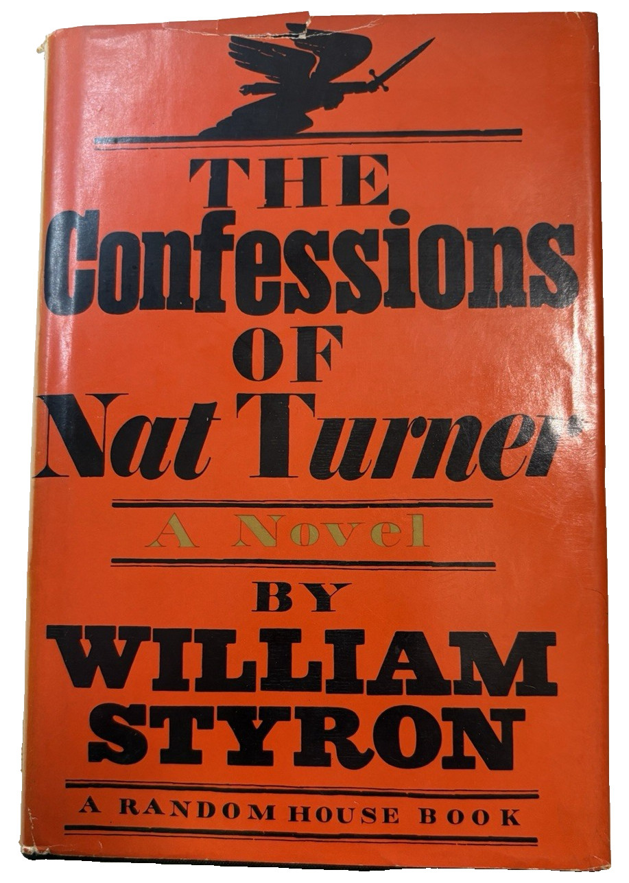 The Confessions Of Nat Turner William Styron VTG 1967 HC 428 pages Random House