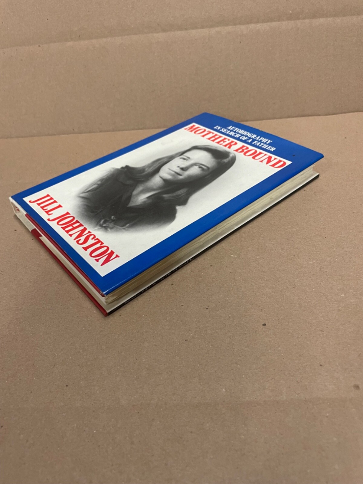 Jill JOHNSTON / Mother Bound 1st Edition 1983