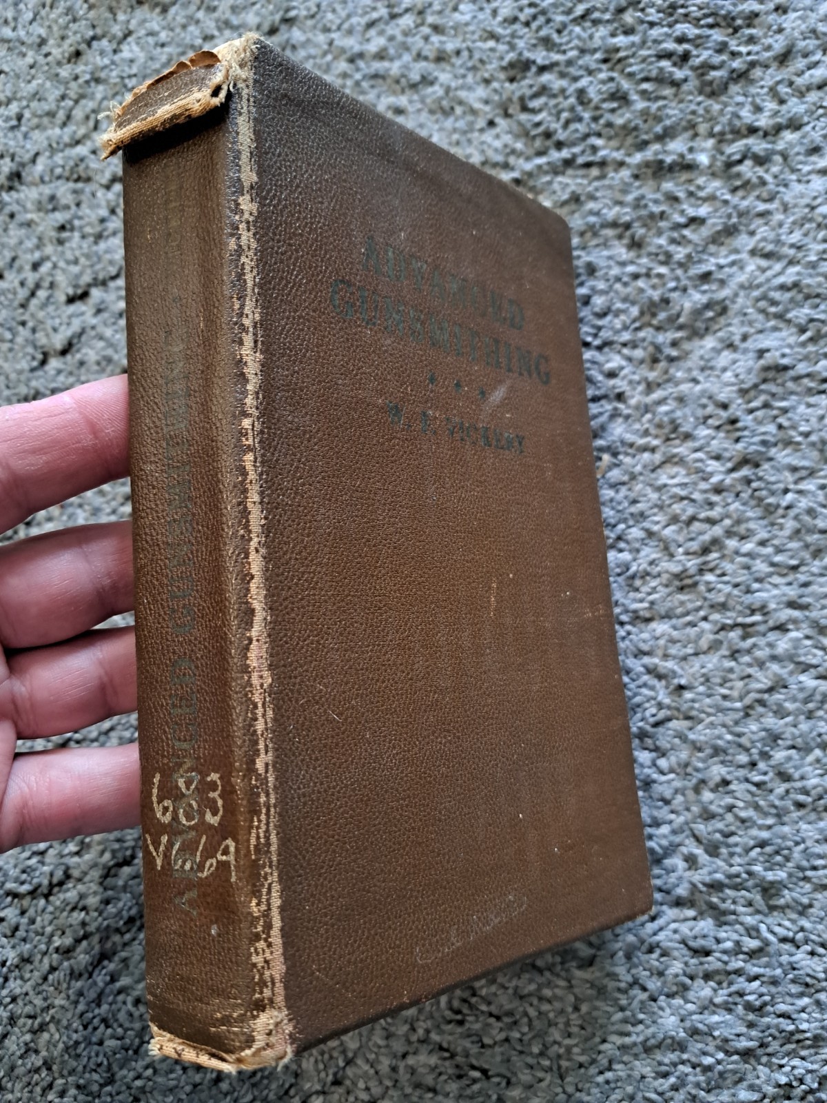 Advanced Gunsmithing W. F. Vickery 1940 Small-Arms Technical Publishing Company