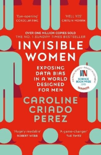 Caroline Criado Perez Invisible Women (Paperback) (UK IMPORT)