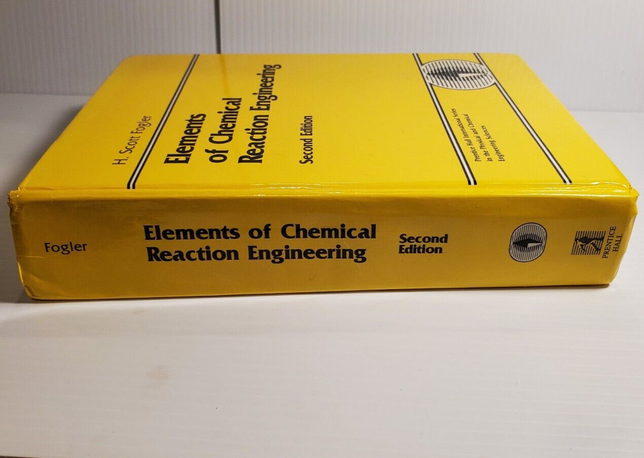 H. Scott Fogler Elements of Chemical Reaction Engineering Hardcover Book 2nd Ed