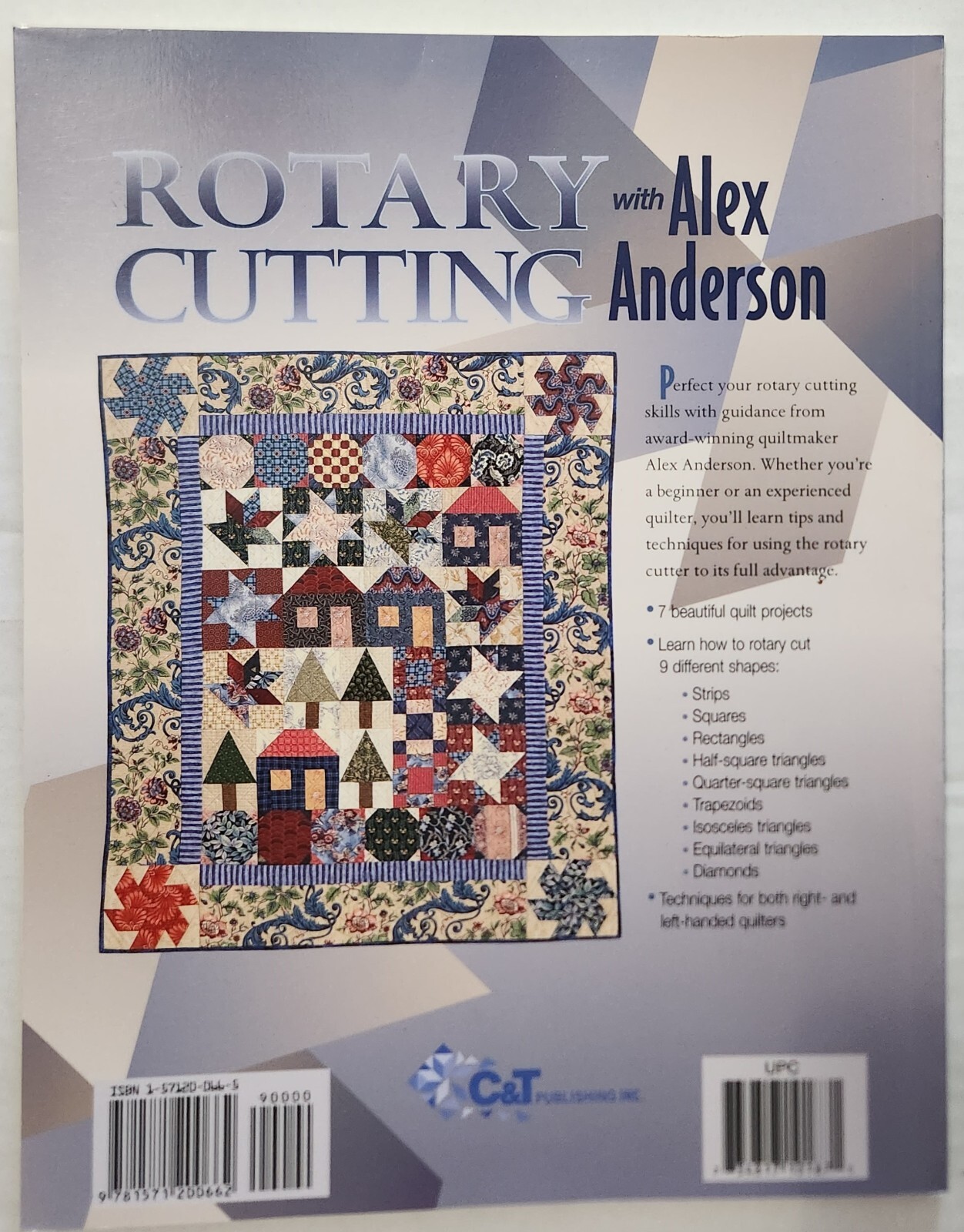 Rotary Cutting with Alex Anderson: Tips, Techniques, and Projects