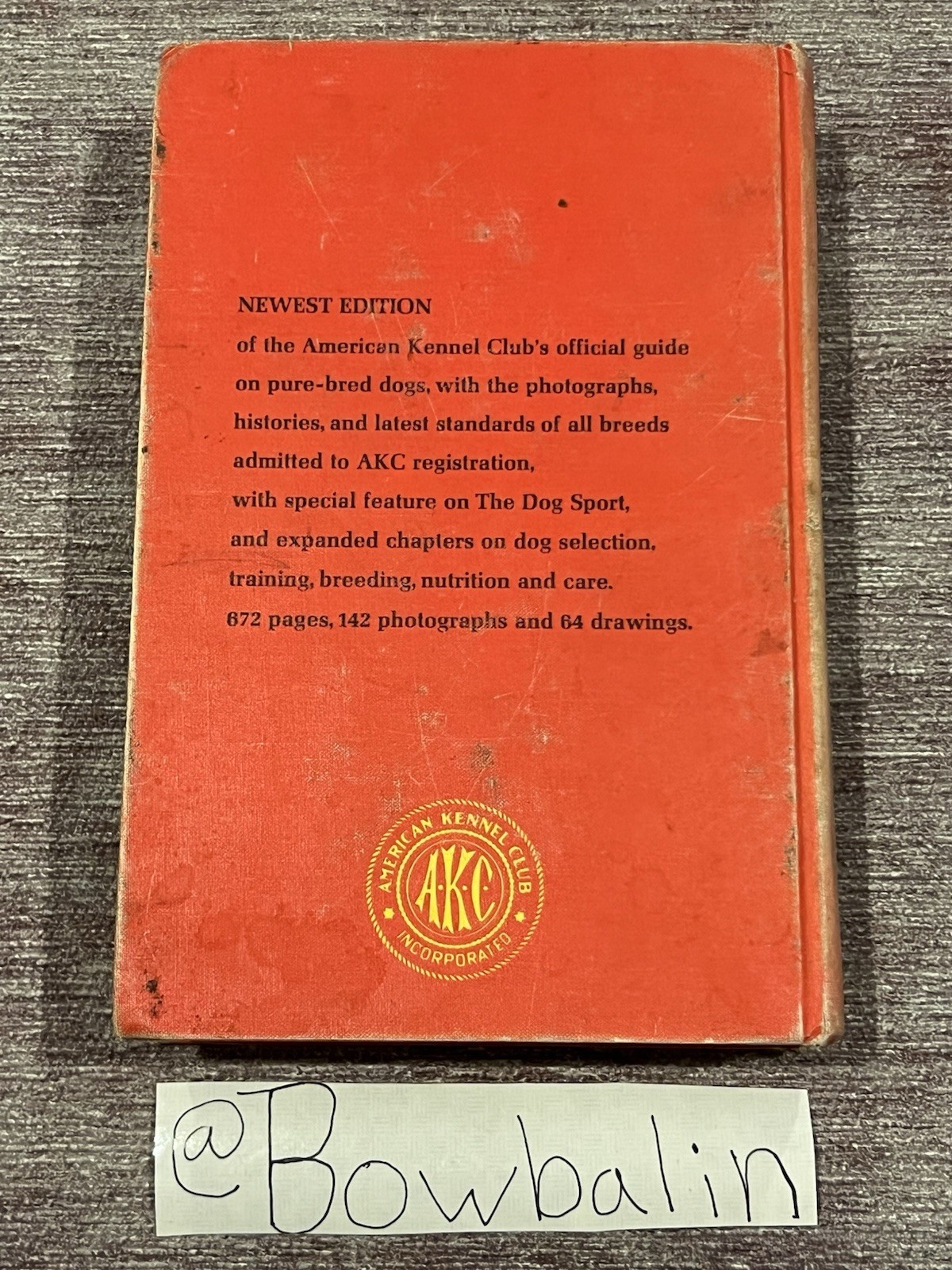 Akc The Complete Dog Book 1975 Edition Hardcover￼672 Pages 142 Photos Acceptable
