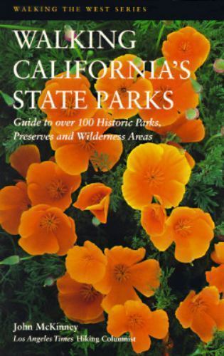 Walking California’s State Parks (Walking the West Series) by John McKinney