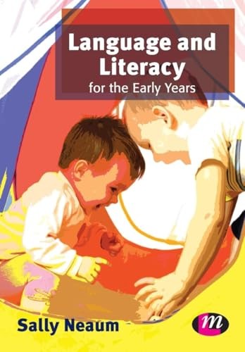 Language and Literacy for the Early Years (Early Childhood St… by Neaum, Sally