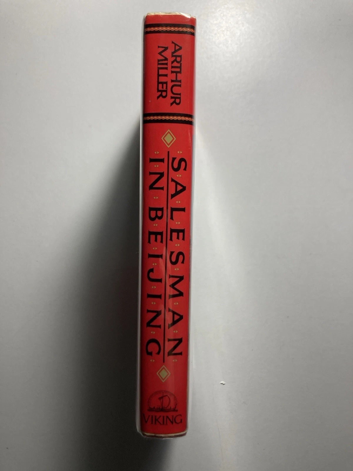 ARTHUR MILLER “Salesman in Beijing” Hardcover First Edition Viking 1984 w/Photo