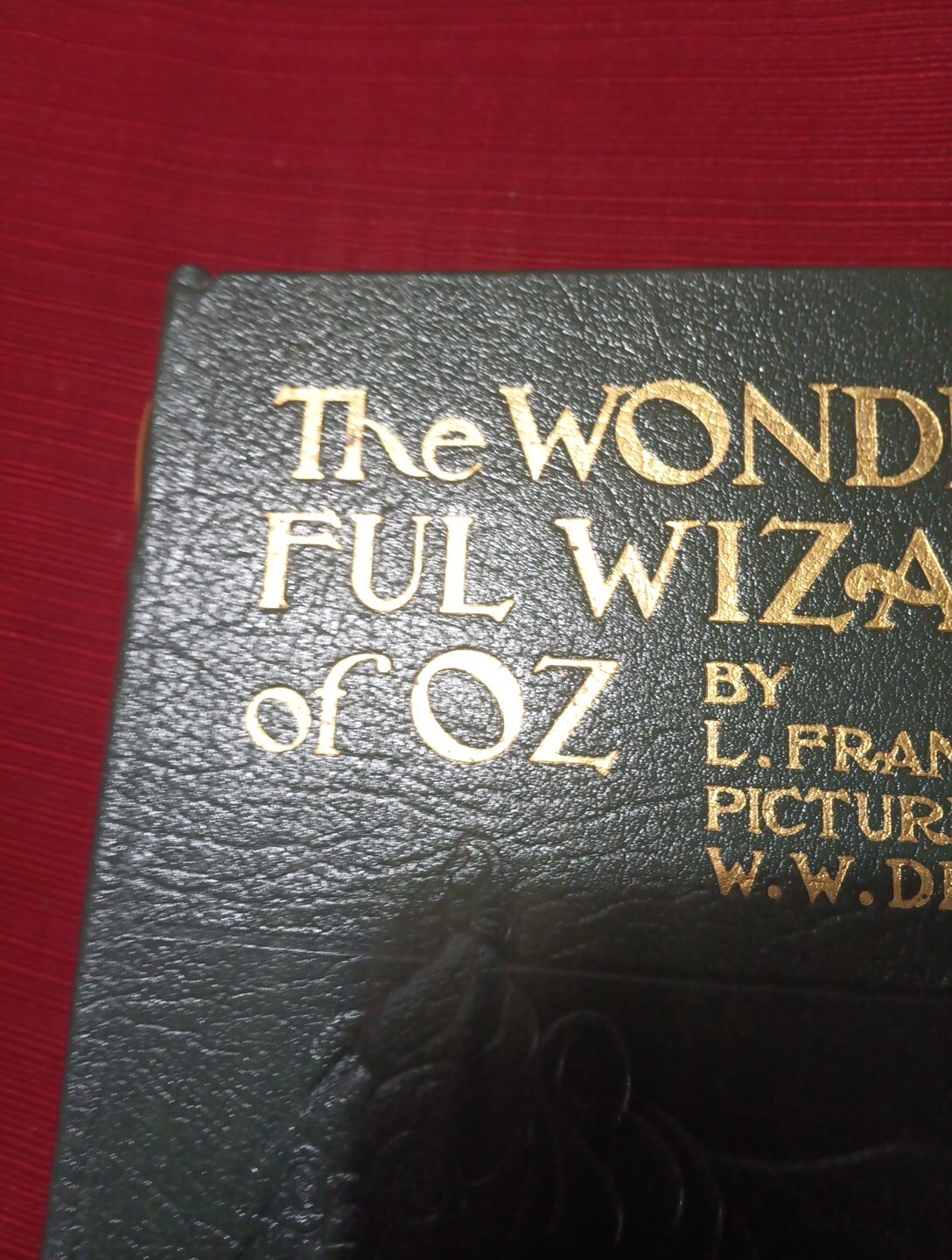 EP41 THE WONDERFUL WIZARD OF OZ by L. Frank Baum ~ Easton Press DELUXE Leather
