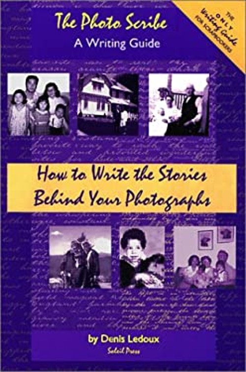 The Photo Scribe – A Writing Guide : How to Write the Stories Beh