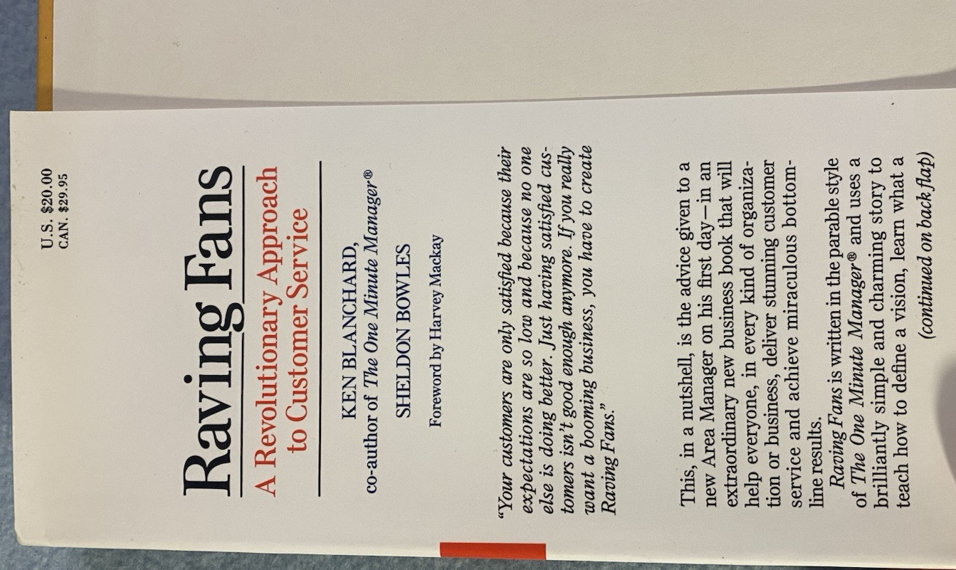 “Raving Fans,” Hard Cover Book by Ken Blanchard & Sheldon Bowles, 138 Pages, New