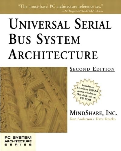 Universal Serial Bus System Architecture, 2nd Edition by MindShare