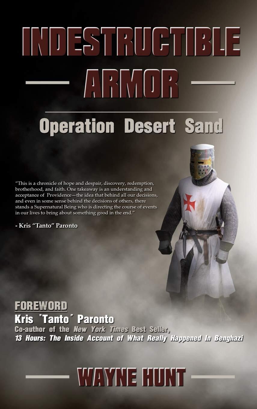 Indestructible Armor – Hunt, Wayne – hardcover – Good