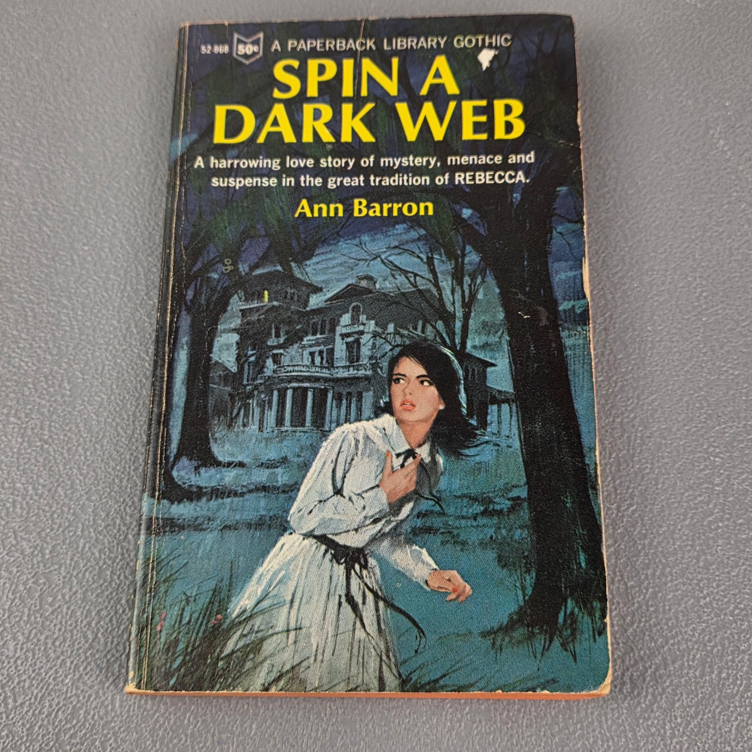 Spin a Dark Web Ann Barron 1965 First Printing Paperback Library Gothic Novel