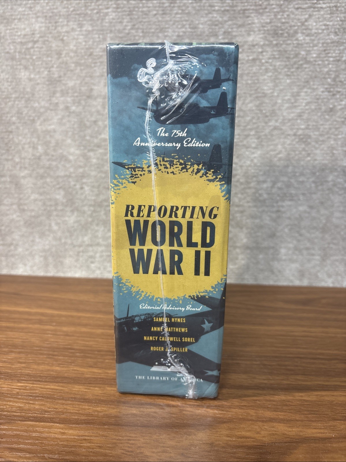 Reporting World War II: The 75th Anniversary Edition (Library of America) SEALED