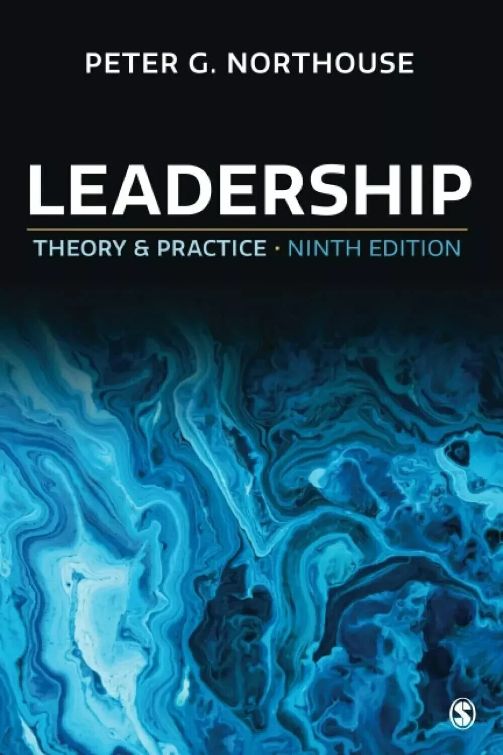 Leadership : Theory and Practice by Peter G. Northouse (Paperback) Trending