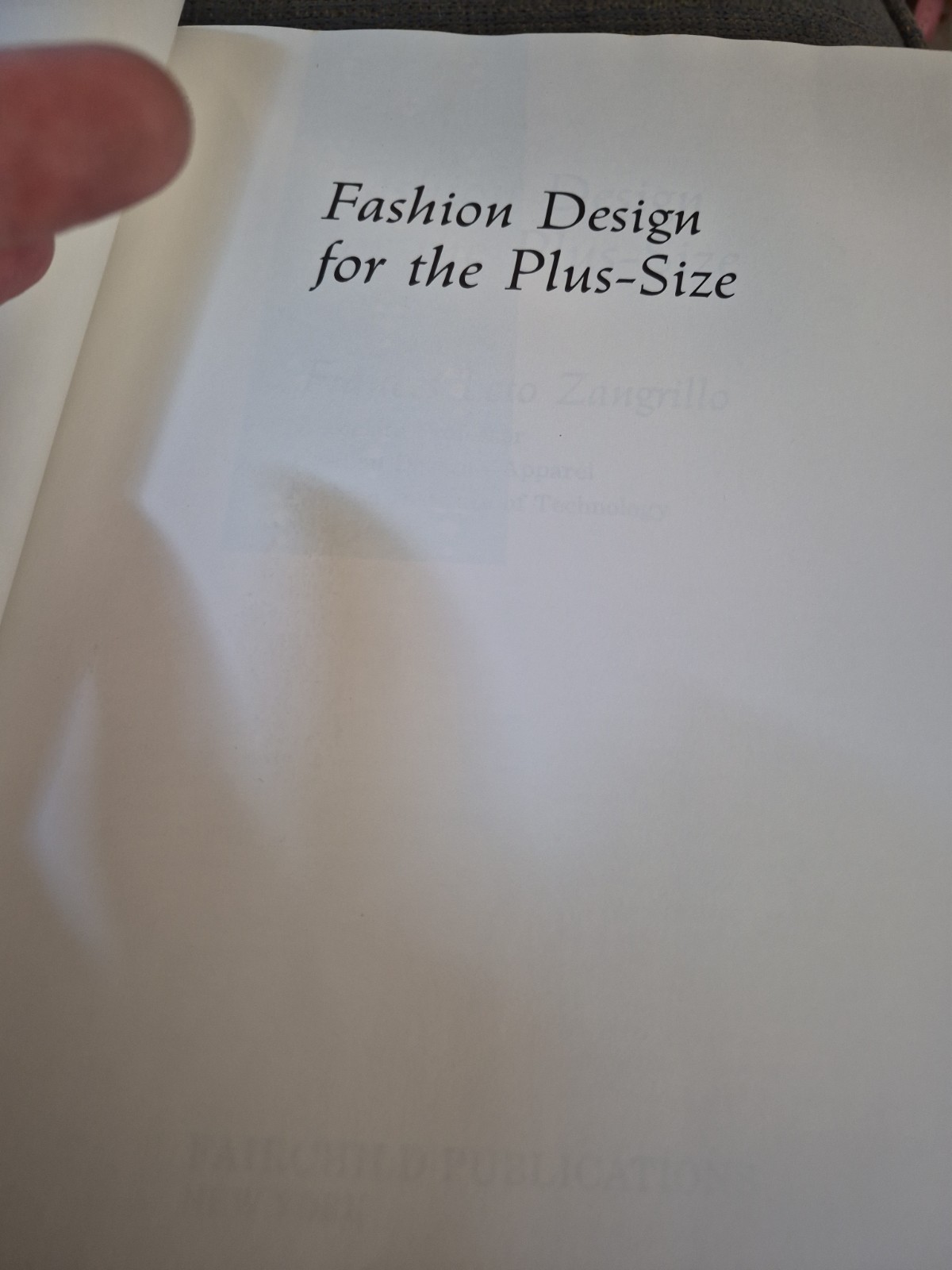 Fashion Design for the Plus-Size Frances Leto Zangrillo Hardcover 1990 Pattern