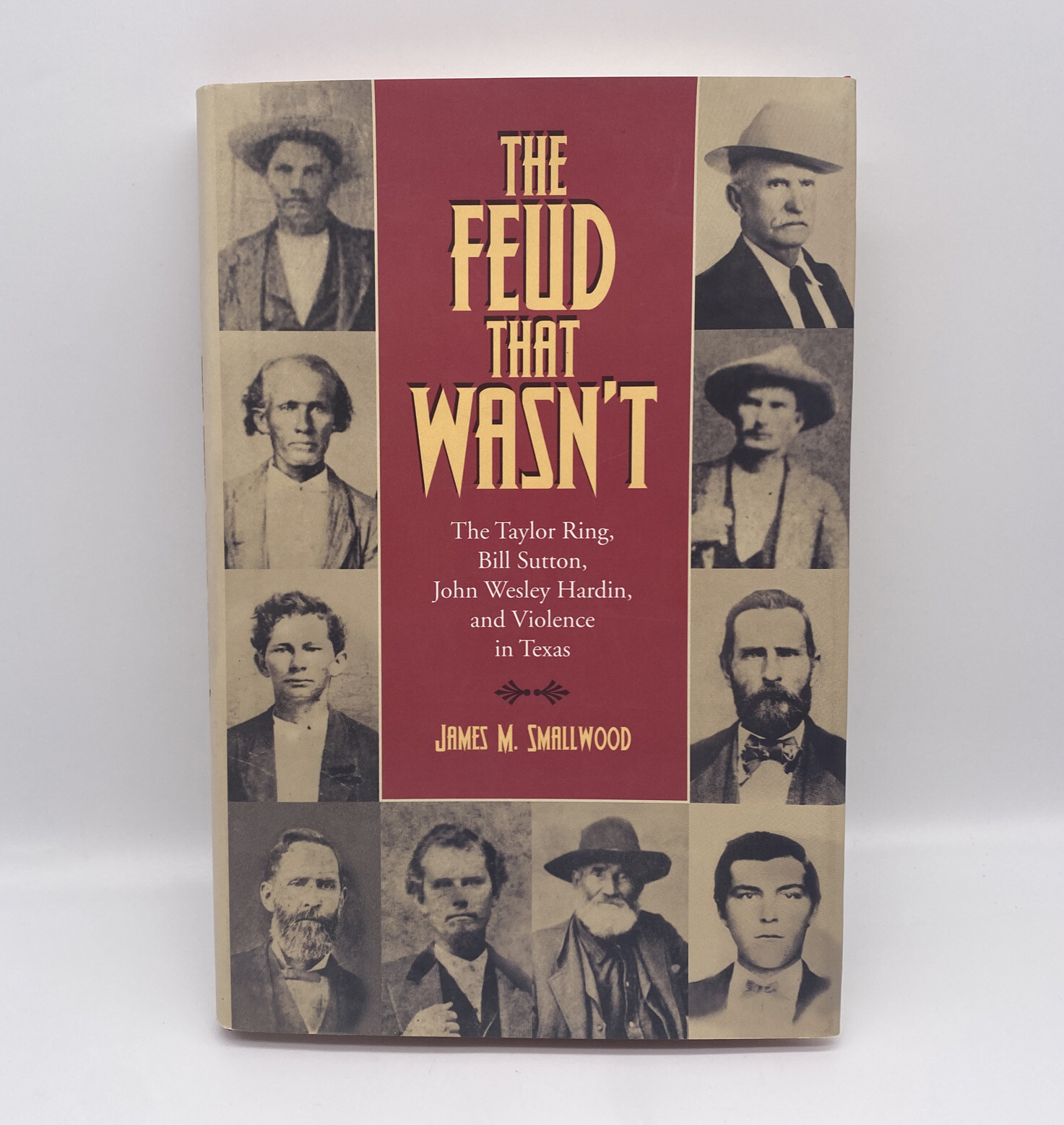Signed First Edition The Feud That Wasn’t With Dust Jacket James M Smallwood