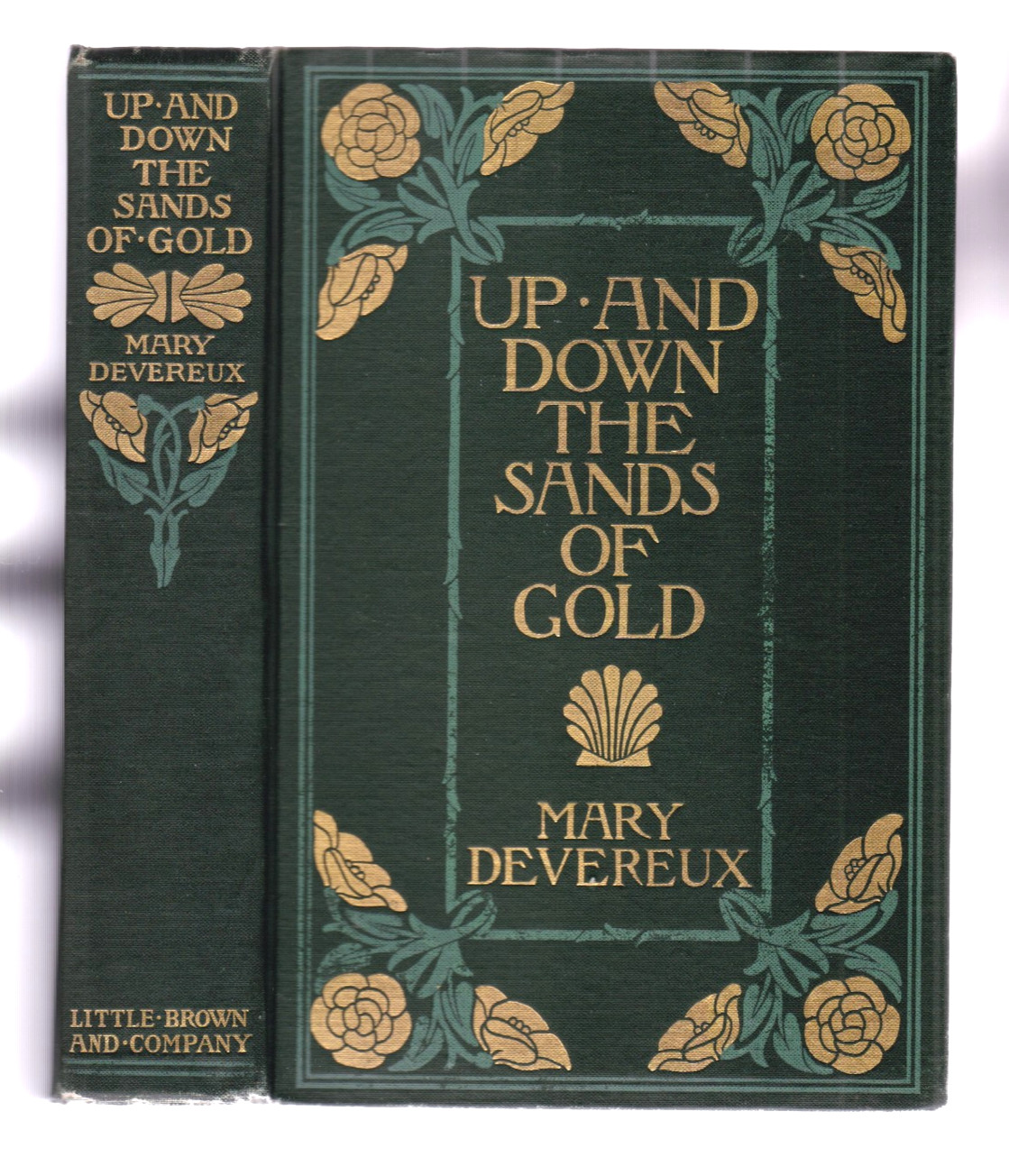 UP AND DOWN THE SANDS OF GOLD. By Mary Devereux. 1901. Decorative Cover Art.