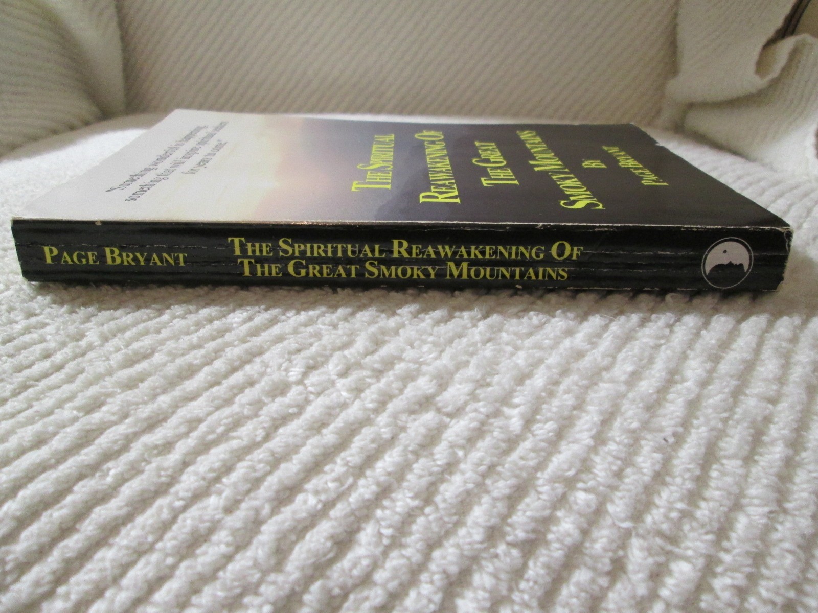 The Spiritual Reawakening of the Great Smoky Mountains by Page Bryant 1994 PB